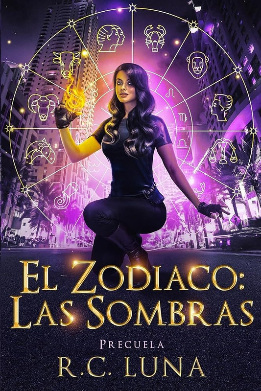 El Zodiaco: Las Sombras: Precuela de la Saga Warrior Shifter (Spanish Edition) cover image