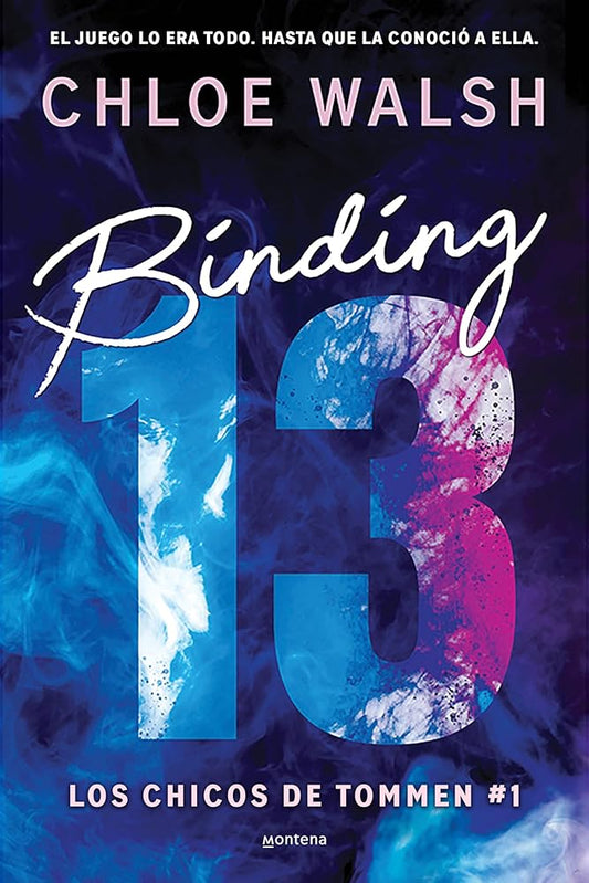 Binding 13 (Los chicos de Tommen 1): El sports romance más épico, emocional y adictivo de TikTok (Lo más visto) cover image