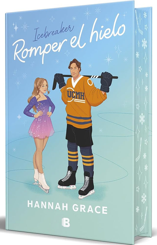 Romper el hielo (edición especial) (Maple Hills 1) (Ediciones B) cover image